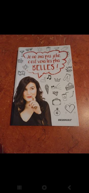 Je ne suis pas jolie, c est vous les plus belles