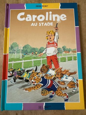 TBE - Caroline au stade fait du sport bords damiers couleurs livre bd album Pierre Probst