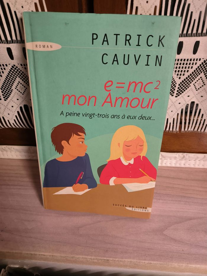 livre e=mc2 mon amour - patrick cauvin en tres bon etat ref EC