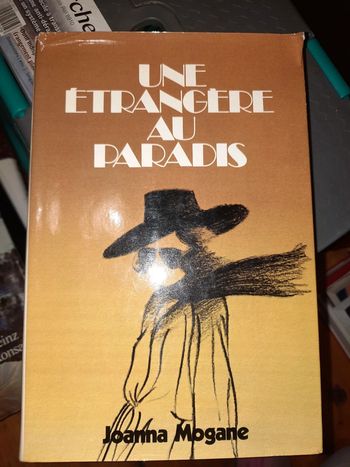 Jonathan Mogane, une étrangère au paradis
