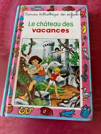 Livre enfants Le château des vacances