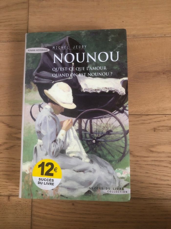 Qu’est ce que l’amour quand on est nounou ? Michel Jeury