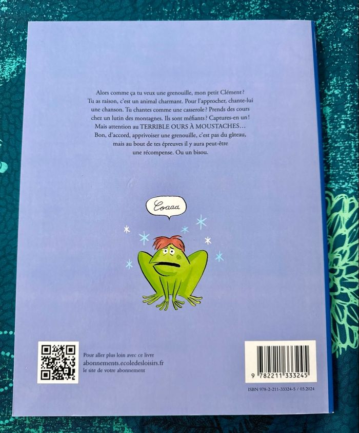 Livre Comment apprivoiser une grenouille « École des loisirs » - photo numéro 2