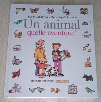 Livre "Un animal. Quelle aventure !" Bayard Jeunesse
