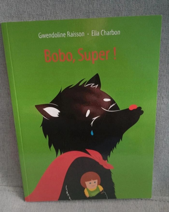 Livre école des loisirs bobo super