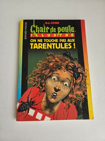Chair de poule illustré On ne touche pas aux tarentules