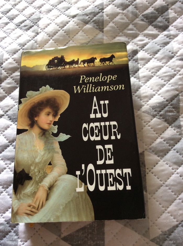 #au coeur de l’ouest par Pénélope Williamson
