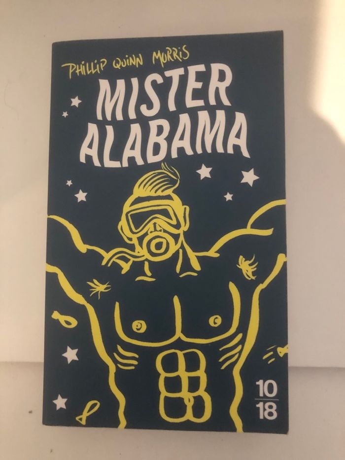 Mister Alabama - Phillip Quinn Morris