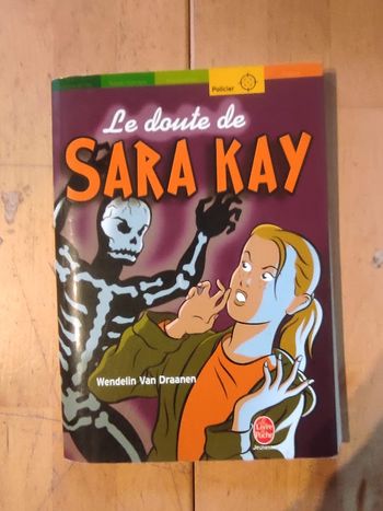 Le doute de Sarah Kay Wendelin Van Draanen Livre de Poche Jeunesse 2004