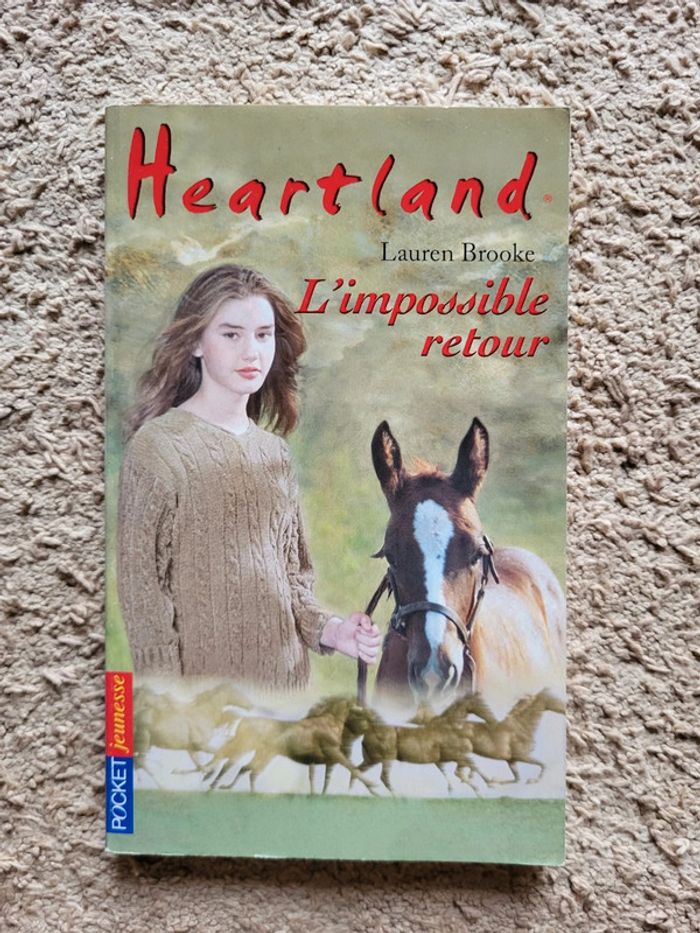 Roman jeunesse "Heartland, L'impossible retour" de Lauren Brooke - Série équestre