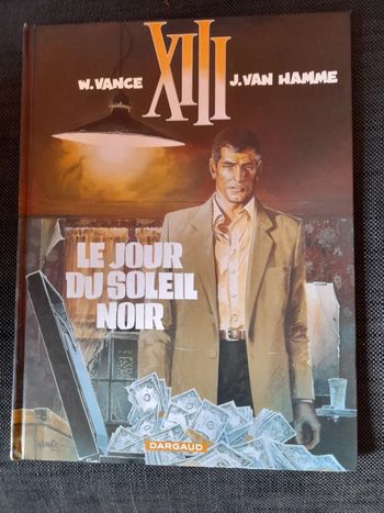 XIII le jour du soleil noir