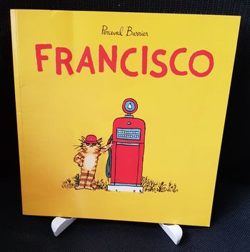 Francisco - Perceval Barrier - Ecole des loisirs