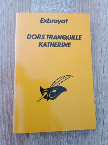 * Exbrayat - Dors tranquille Katherine