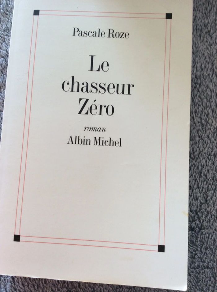 # le chasseur Zéro Pascale Roze - photo numéro 2
