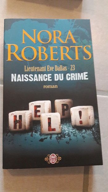 Lieutenant Eve Dallas 23 naissance du crime