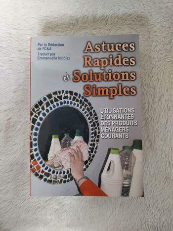 Astuces rapides et solutions simples