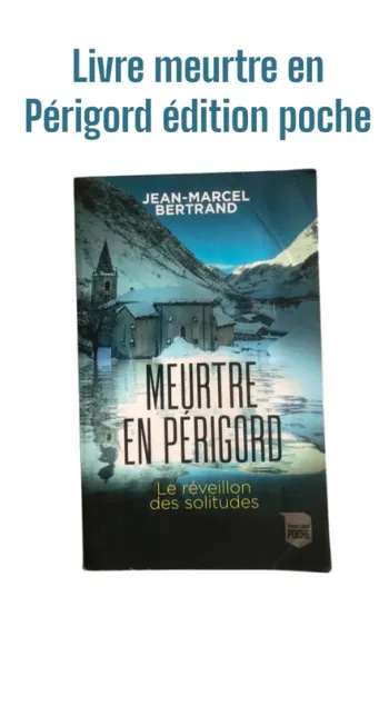 Livre meurtre en Périgord édition poche 📕