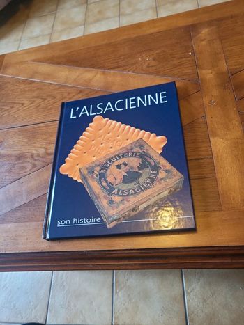 Livre rare l'alsacienne son histoire de 1993