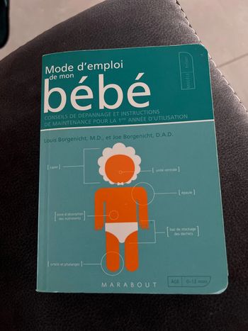 Mode d’emploi de mon bébé