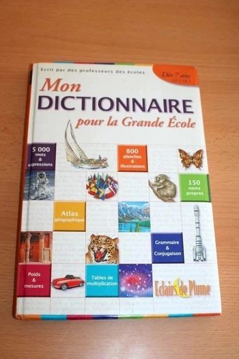 Mon Dictionnaire pour la Grande école dès 7 ans