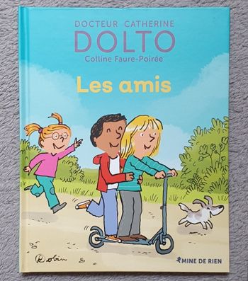 Livre Tome N°50 "Les Amis" - Dr Catherine Dolto (3-5 ans) / Gallimard