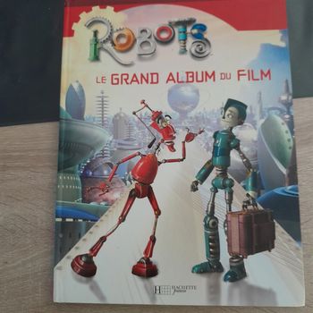 Robots le grand album du film