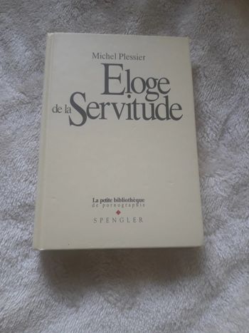 Éloge de la servitude