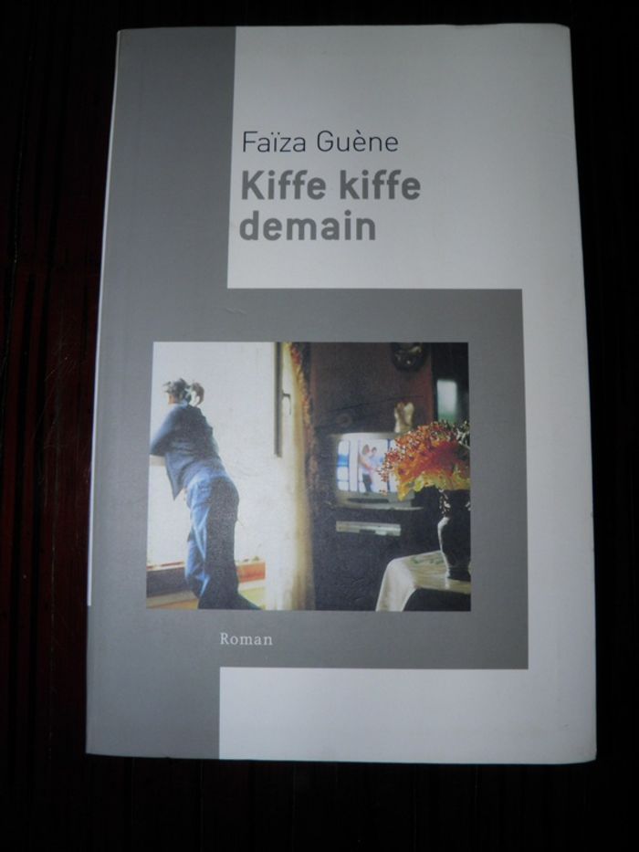 Roman Kiffe kiffe demain (Faïza Guène) comme neuf