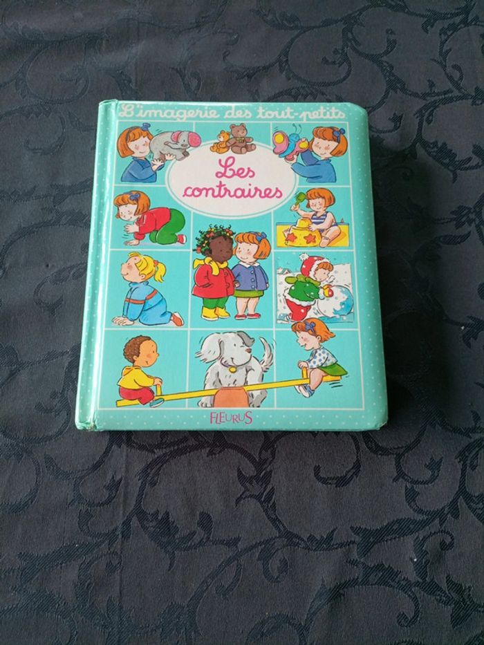 Livre l'imagerie des tout-petits Les contraires