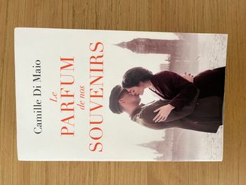 Le parfum de nos souvenirs - Camille Di Mario