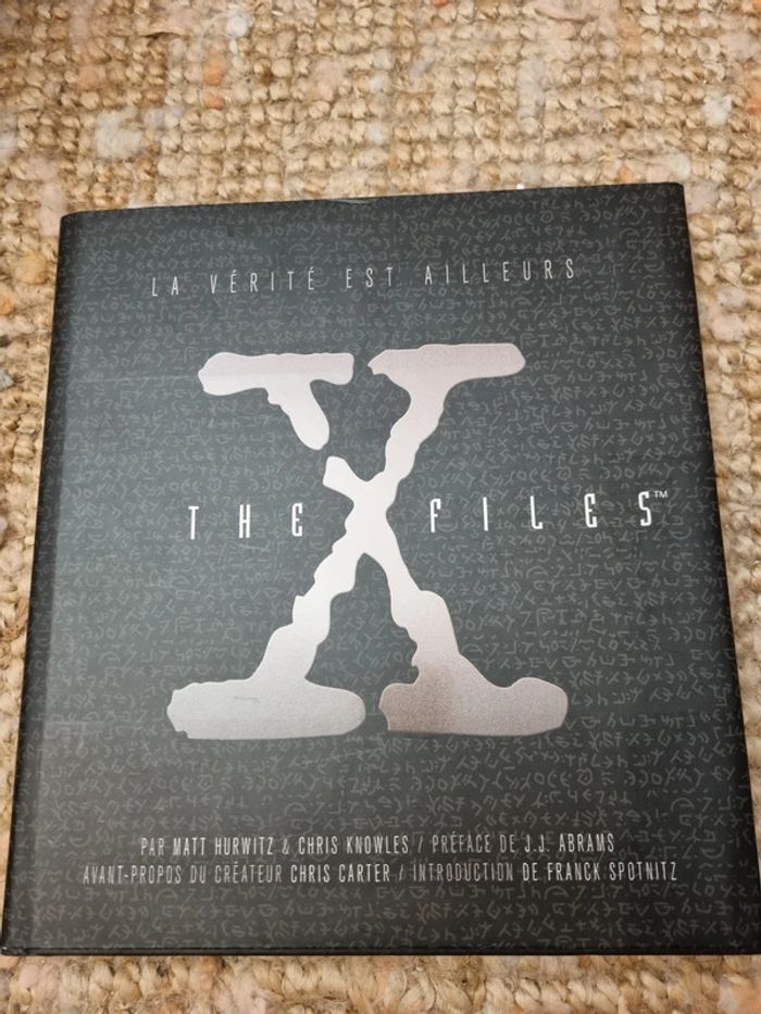 The X Files - Les Dossiers Complets
Hurwitz Matt, Knowles Chris - photo numéro 13