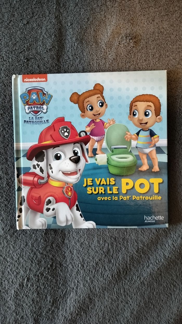 Livre Pat'Patrouille Je vais sur le Pot