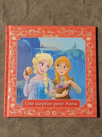 La Reine Des Neiges Mes Petites Histoires - Une surprise pour Anna - Disney Par Victoria Saxon