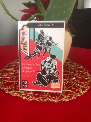 Les nouvelles affaires du juge Ti - Zhu Xiao Di