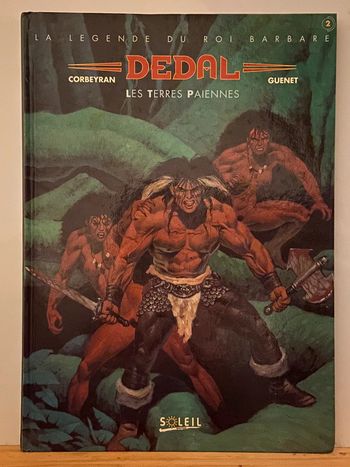 BD Dedal La Légende du Roi Barbare Les Terres Païennes