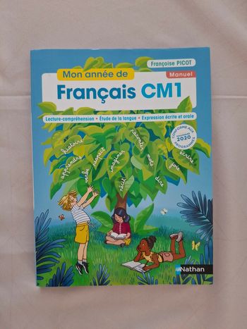 Manuel Mon année de français CM1 Françoise Picot édition Nathan
