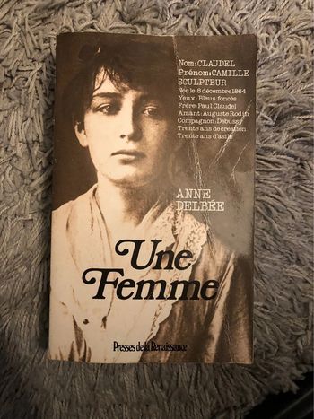 Livre: Une femme - Camille Claudel TBE