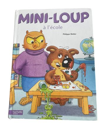 Livre mini-loup à l’école N•10 Hachette