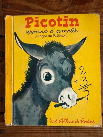 Livre ancien vintage Picotin apprend à compter maths âne les albums roses cartonné