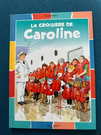 La croisière de Caroline livre pierre probst bords multicolores couleurs