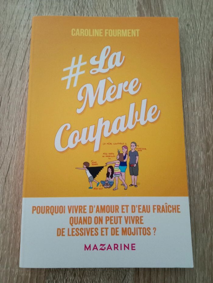 * Caroline Fourment - # La mère coupable