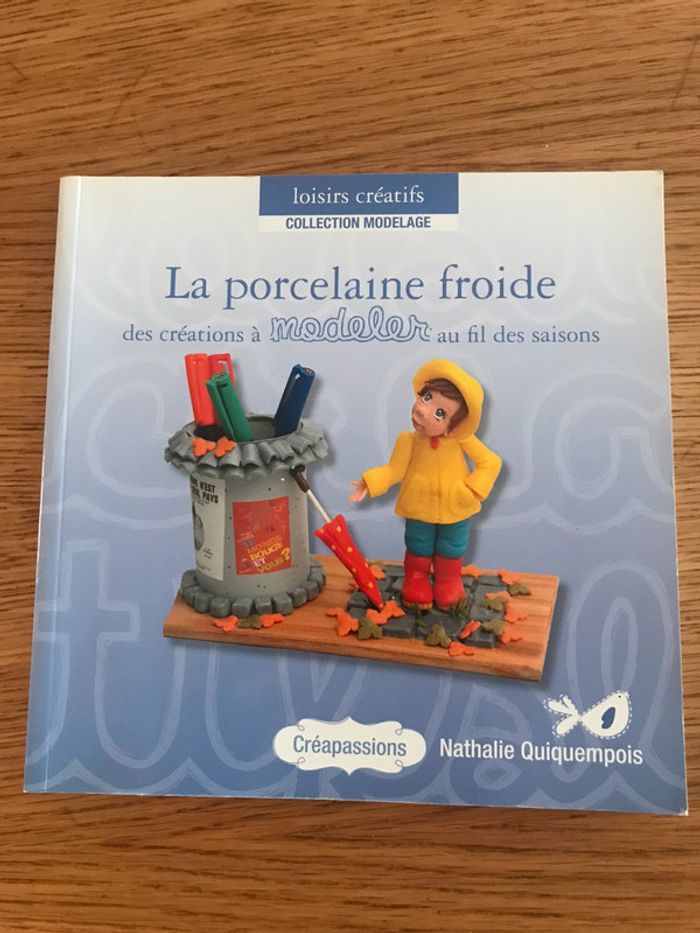 La porcelaine froide