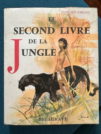 1968 - Livre ancien Le second livre de la Jungle Rudyard Kipling Paul Durand Librairie Delagrave