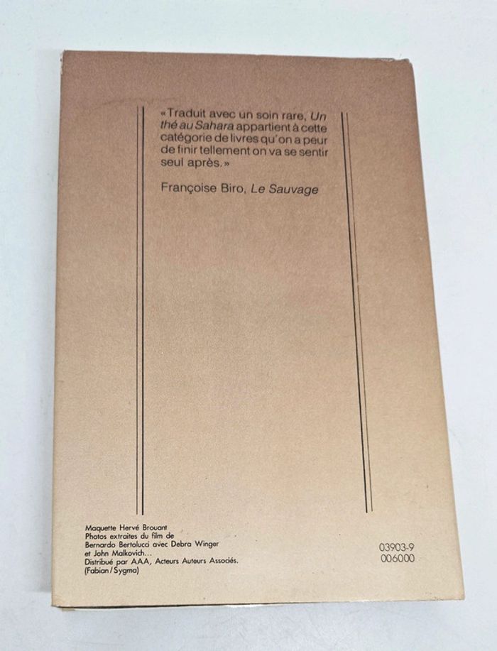 "Un thé au Sahara", de Paul Bowles.
296 pages.
ISBN : 2.7242.6003.1 - photo numéro 2