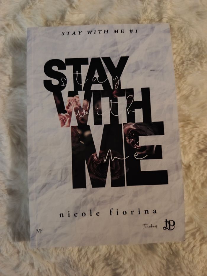 Stay with me tome 1 Nicole Fiorina