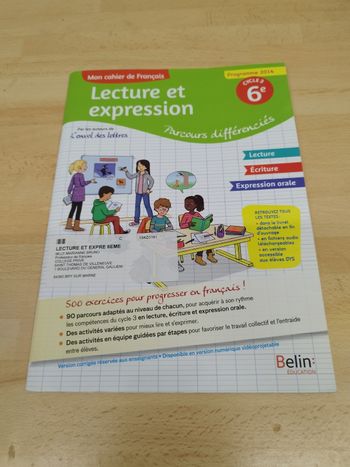Mon cahier de français lecture et expression pour les 6e