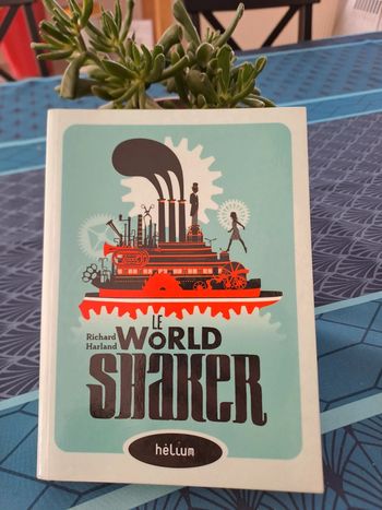 Livre Le World Shaker, Richard Harland