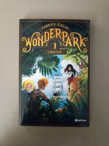 Fabrice Colin Wonder Park numéro 1 libertad