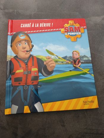 Livre Sam le pompier Canoë à la dérive !