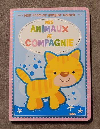 Mes animaux de compagnie - Mon premier imagier coloré Sdp